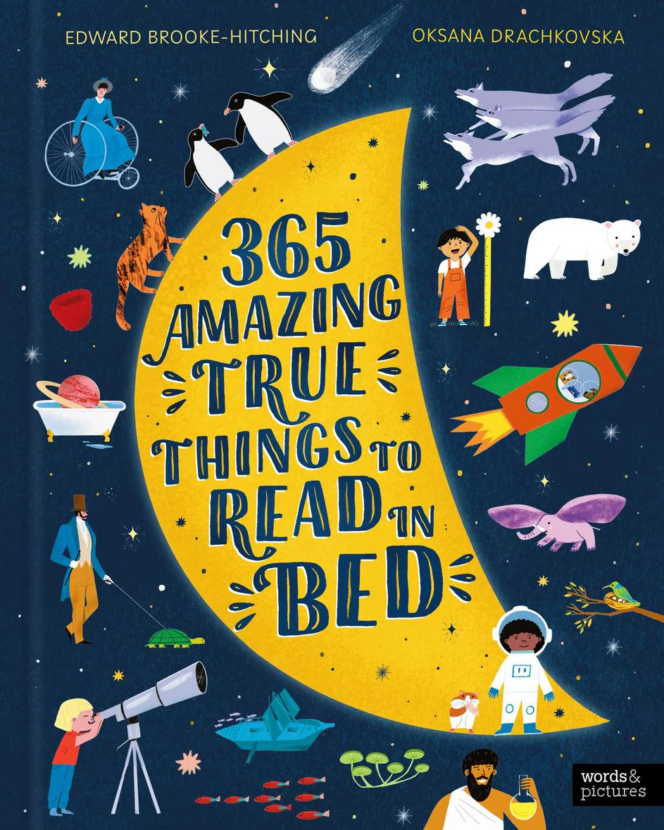 365 Amazing True Things to Read in Bed