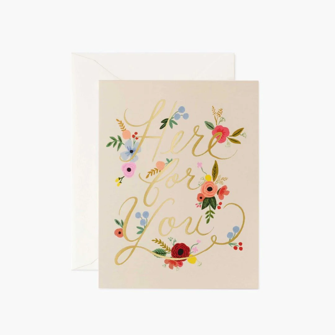 Floral Here For You Card
