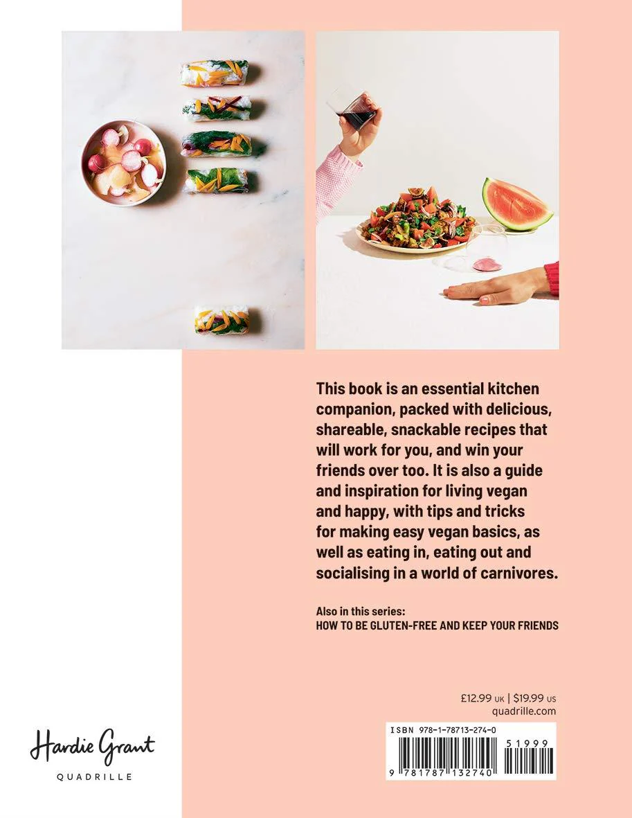 How To Be Vegan And Keep Your Friends - Image 36