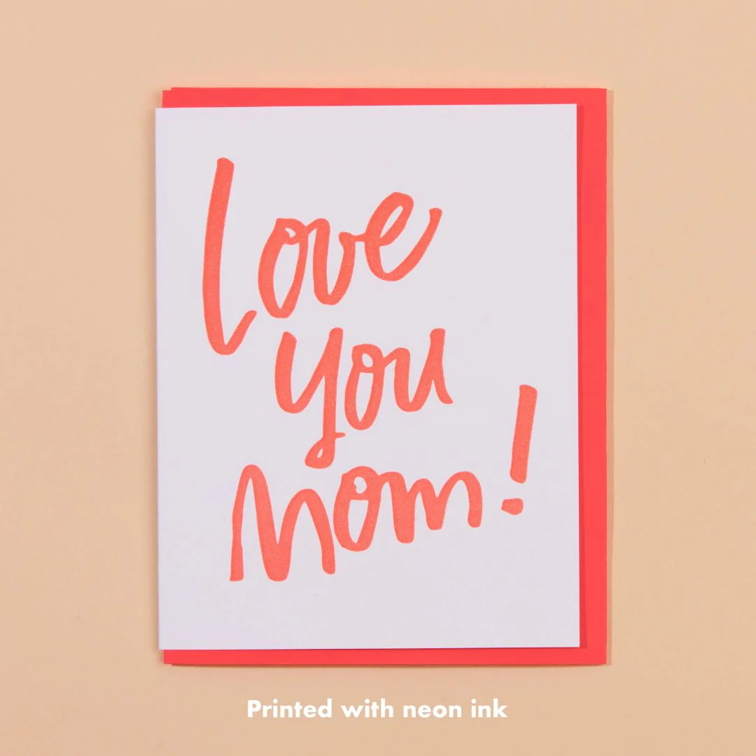 Love You Mom Card