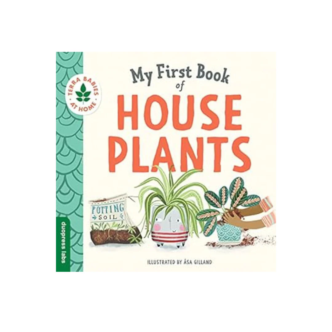 My First Book Of Houseplants