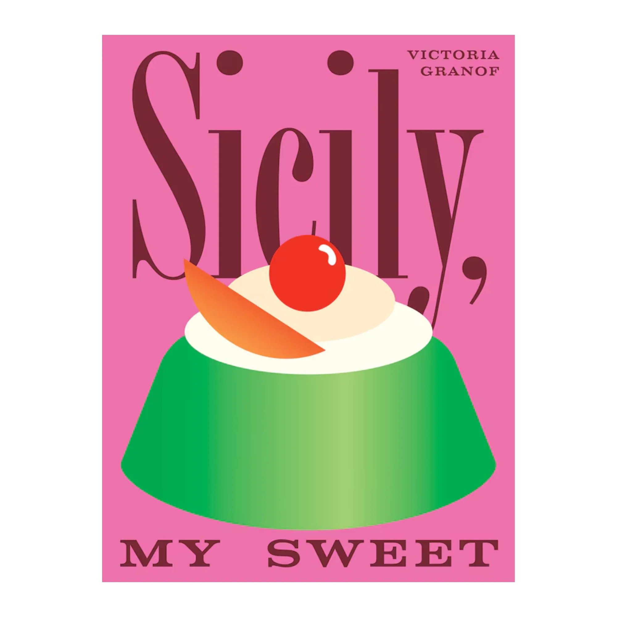 Sicily, My Sweet