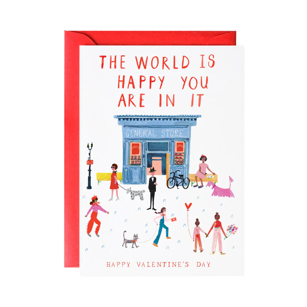 The World Sends You a Valentine Card